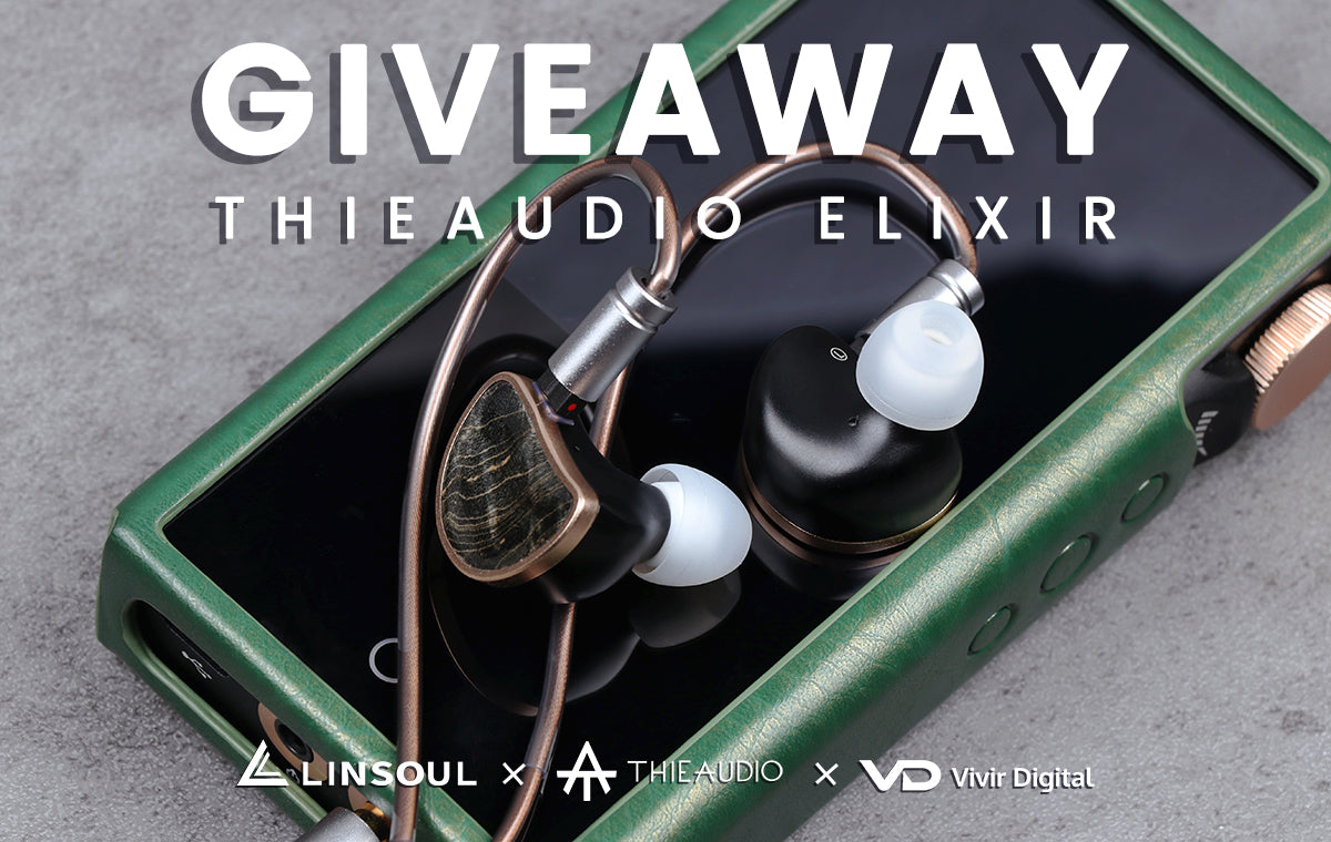 Linsoul x THIEAUDIO x Vivir Digital Elixir Product Launch Giveaway